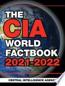 The CIA World Factbook 2021-2022