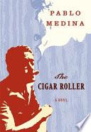 The Cigar Roller