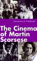 The Cinema of Martin Scorsese