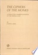 The Ciphers of the Monks