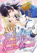 The Cold King’s Beloved Wife is a Stand-in Princess! (6)