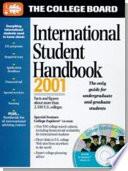 The College Board International Student Handbook, 2001