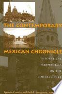 The Contemporary Mexican Chronicle