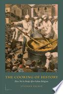 The Cooking of History