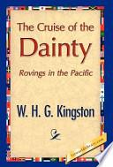 The Cruise of the Dainty