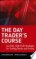 The Day Trader's Course