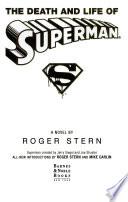 The Death and Life of Superman
