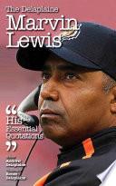 The Delaplaine MARVIN LEWIS - His Essential Quotations