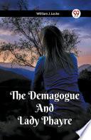 The Demagogue And Lady Phayre