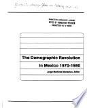 The Demographic Revolution in Mexico, 1970-1980