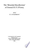 The 'Detached Recollections of General D. F. O'Leary
