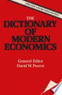 The Dictionary of Modern Economics
