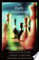 The Early Admissions Game