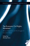 The Economic Civil Rights Movement