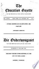 The Education Gazette of the Province of the Cape of Good Hope