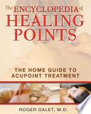 The Encyclopedia of Healing Points