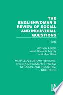 The Englishwoman's Review of Social and Industrial Questions