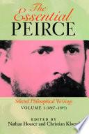 The Essential Peirce, Volume 1