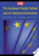 The European Finality Debate and Its National Dimensions