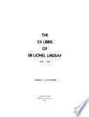 The Ex Libris of Sir Lionel Lindsay, 1874-1961