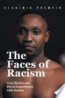 The Faces of Racism