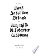 The Family of Lars Jakobsen Økland and Brynhild Nilsdatter Eidsvaag