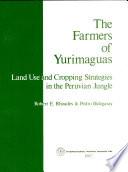 The Farmers of Yurimaguas