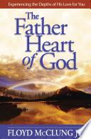 The Father Heart of God