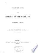The First Book of the History of the Germans: Barbaric Period