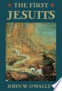 The First Jesuits