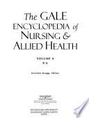 The Gale Encyclopedia of Nursing & Allied Health: P-S