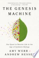 The Genesis Machine