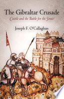 The Gibraltar Crusade