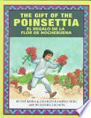 The Gift of the Poinsettia / El regalo de la flor de Nochebuena