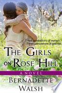 The Girls on Rose Hill