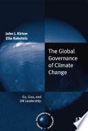 The Global Governance of Climate Change