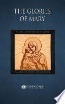 The Glories of Mary
