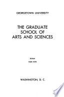 The Graduate School of Arts and Sciences