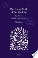 The Grand Critic of Ibn Khaldūn