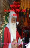 The Great Christmas Tales and Fables