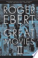 The Great Movies II
