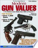 The Gun Digest Book of Modern Gun Values