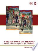 The History of Mexico