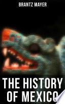 The History of Mexico
