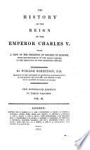 The History of the Reign of the Emperor Charles V