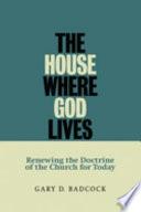 The House Where God Lives