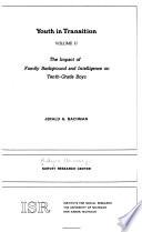 The Impact of Family Background and Intelligence on Tenth-grade Boys