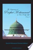 The Importance of Prophet Muhammad in Our Daily Life, Part 2