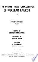 The Industrial Challenge of Nuclear Energy