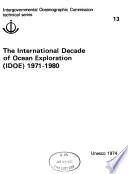 The International Decade of Ocean Exploration, IDOE, 1971-1980